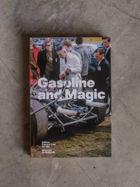 Gasoline & Magic by Hilar Stadler