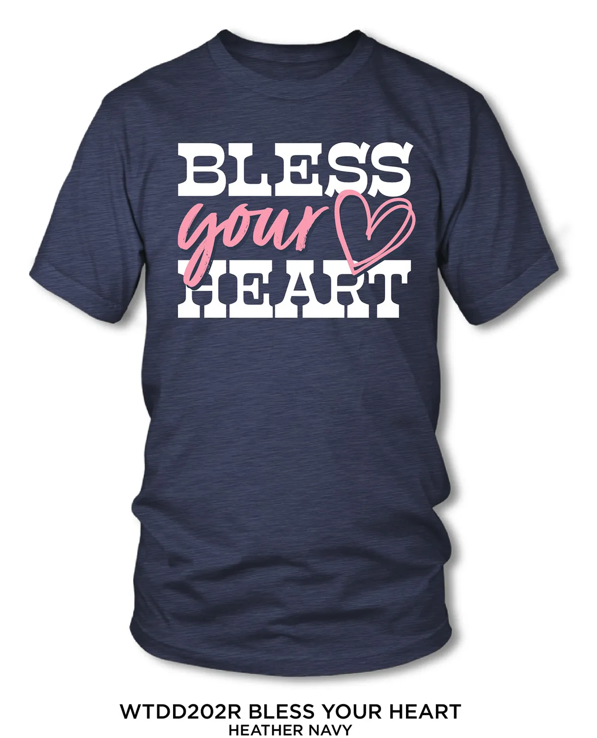 Missy Bless Your Heart Short Sleeve Screen Tee