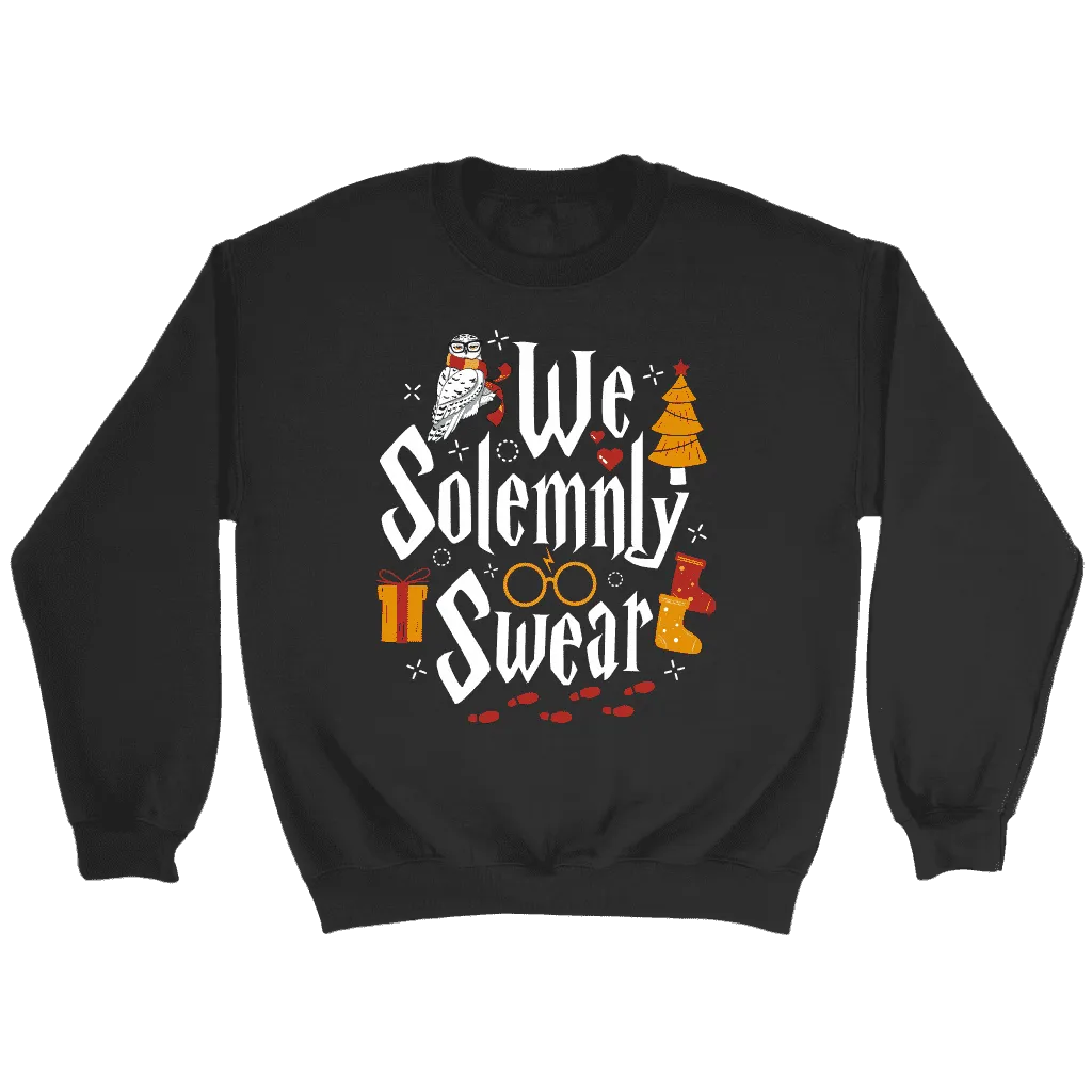 "We Solemnly Swear" Sweatshirt