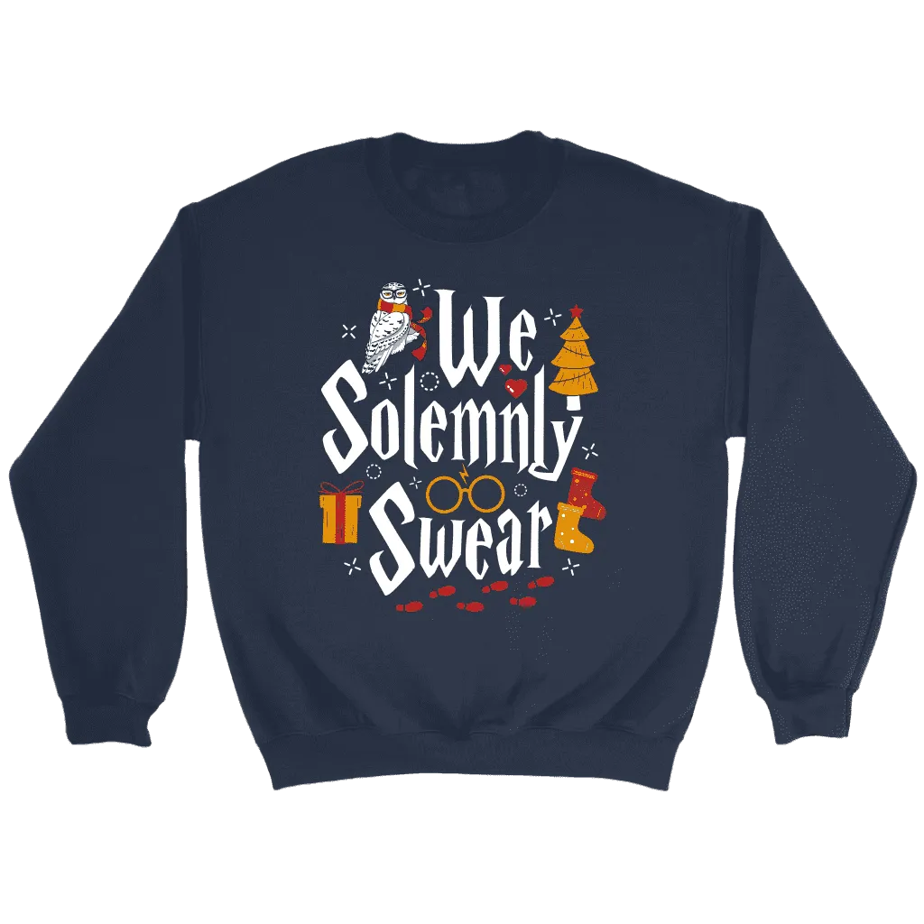 "We Solemnly Swear" Sweatshirt