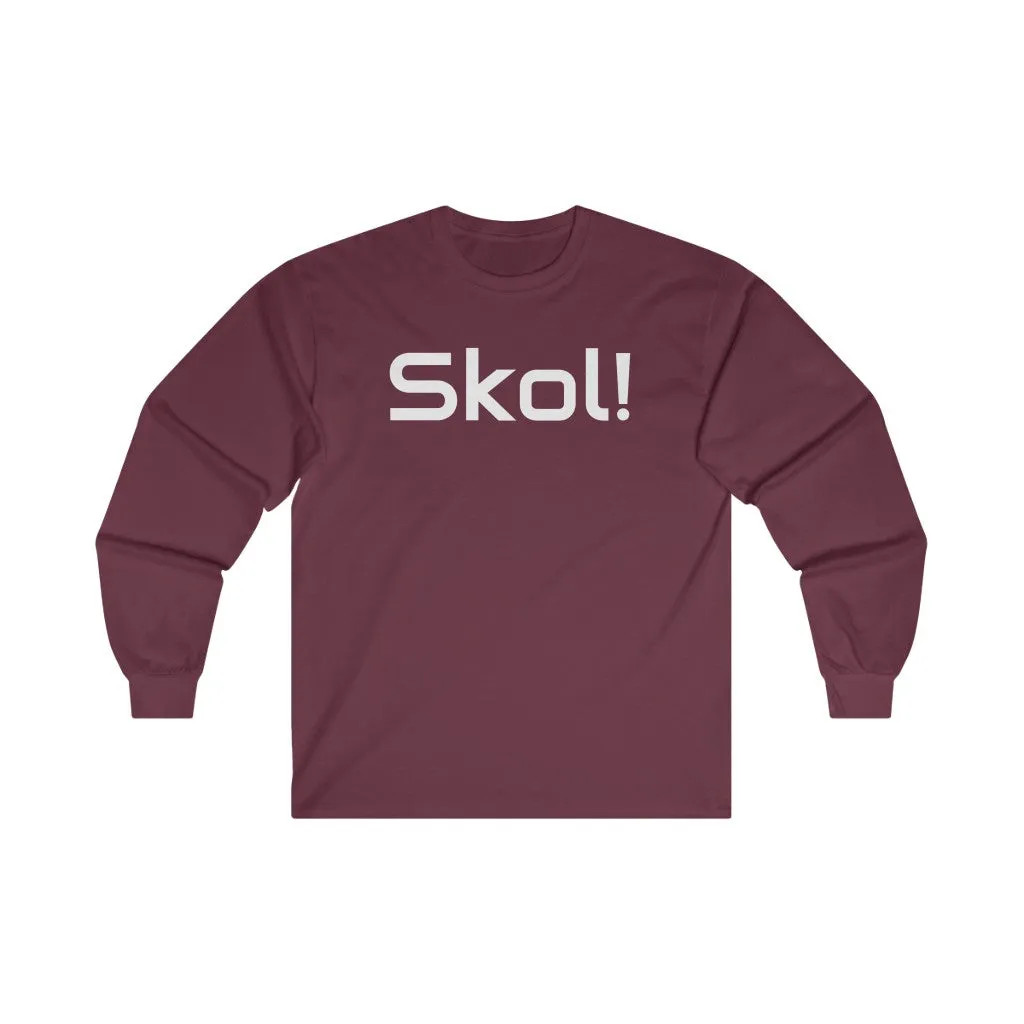 Skol! - Long Sleeve Shirt